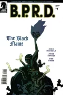 B.P.R.D.: The Black Flame / Б.П.И.О.: Чёрный пламень