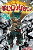 My Hero Academia: Ultra Age: The Final Fan Book / Моя геройская академия: Ultra Age. Финальный фанбук
