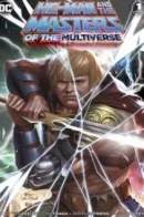 He-Man and the Masters of the Universe (Vol 3) / Хи-Мен и Повелители Мультивселенной том 3