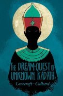The Dream-Quest of Unknown Kadath / Сомнамбулический поиск неведомого Кадата