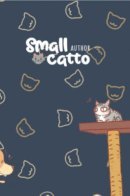 I am a Small Kitten / Я маленький котенок
