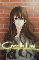 Cross the Line / Пересечь линию