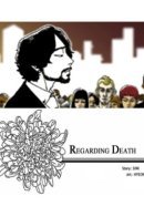 Regarding Death / Жизнь и смерть