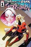 What If...? Dark: Spider-Gwen / Что если...? Тьма: Гвен-паук