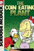Scrooge McDuck and the Coin-Eating Plant / Скрудж МакДак и пожиратель монет