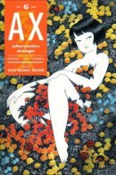 Ax - Alternative Manga / Ax: Коллекция альтернативной манги