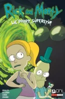 Rick and Morty: Lil' Poopy Superstar / Рик и Морти: Маленькая грязная суперзвезда