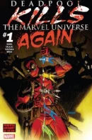 Deadpool Kills the Marvel Universe Again / Дэдпул истребляет вселенную Марвел ещё раз