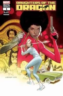 Daughters of the Dragon - Marvel Digital Original / Дочери Дракона
