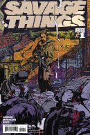 Savage Things / Ужасные зверства