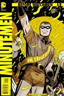 Before Watchmen: Minutemen / Хранители: Пролог - Ополченцы