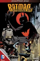 Batman Beyond 2.0 / Бэтмен Будущего 2.0