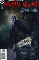 Arkham Asylum: Living Hell / Лечебница Аркхем: Сущий Ад