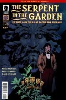 The Serpent in the Garden - Ed Grey and the Last Battle for England / Змей в саду: Эд Грей и Последняя битва за Англию