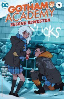 Gotham Academy: Second Semester / Академия Готэма: Второй семестрскачать/читать онлайн