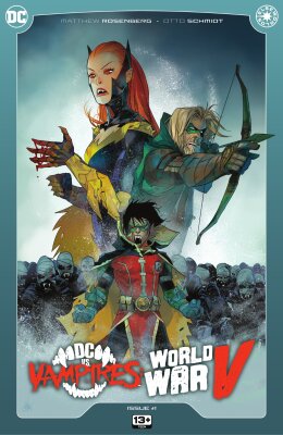 ДиСи против Вампиров: Мировая война